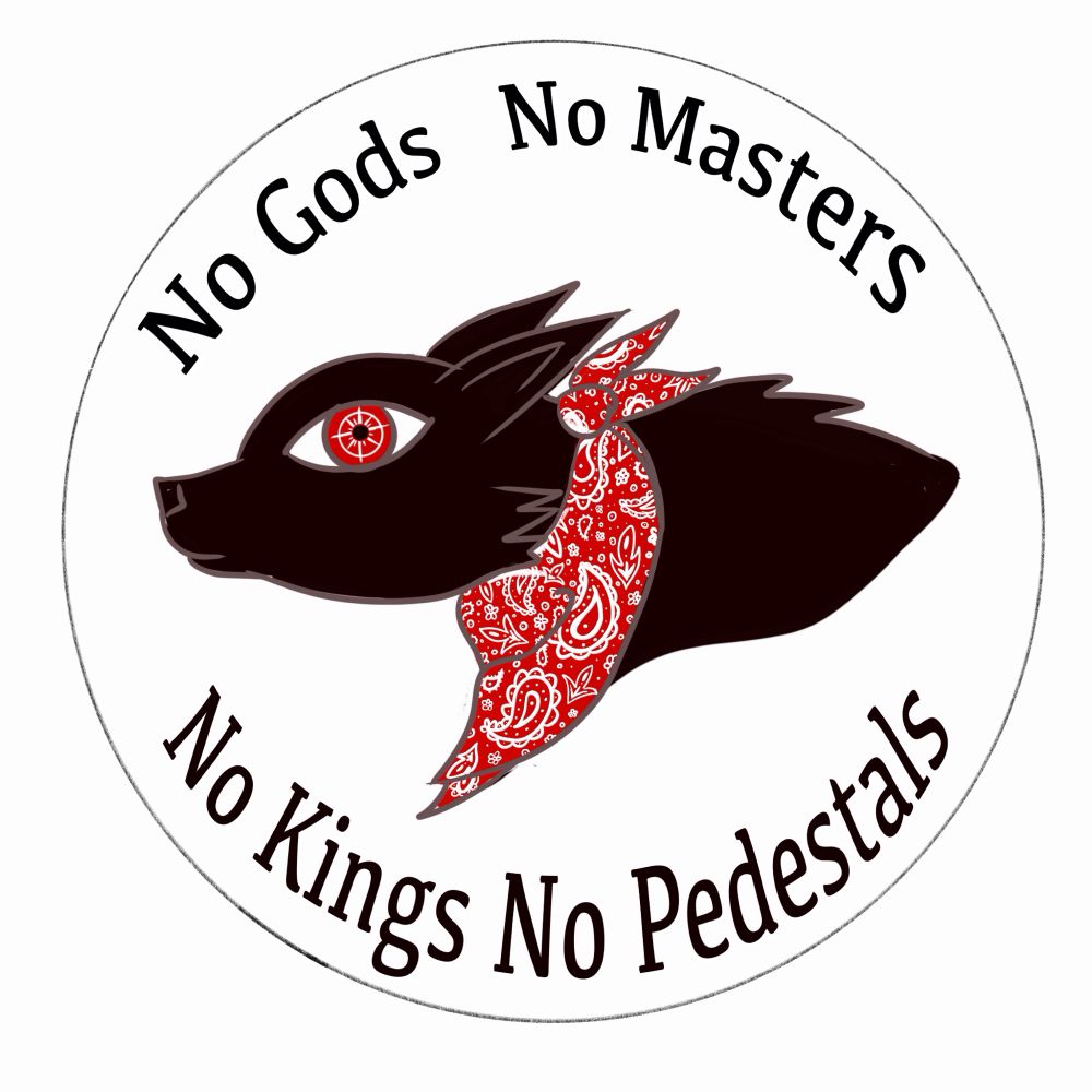 Nero Matapacos illustration with the word “no gods, no masters, no kings, no pedestals”