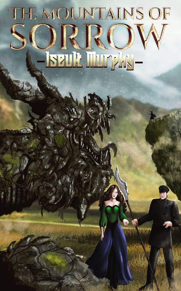 A woman, Rowan, stands in the foreground. She has long dark hair. She is wearing a green too and a glowing dark blue skirt. Beside her stands a man, Argento. He is wearing the black livery of a palace guard. He holds a halberd. Behind them rests a massive stone dragon. The mountains of sorrow by Iseult murphy. 