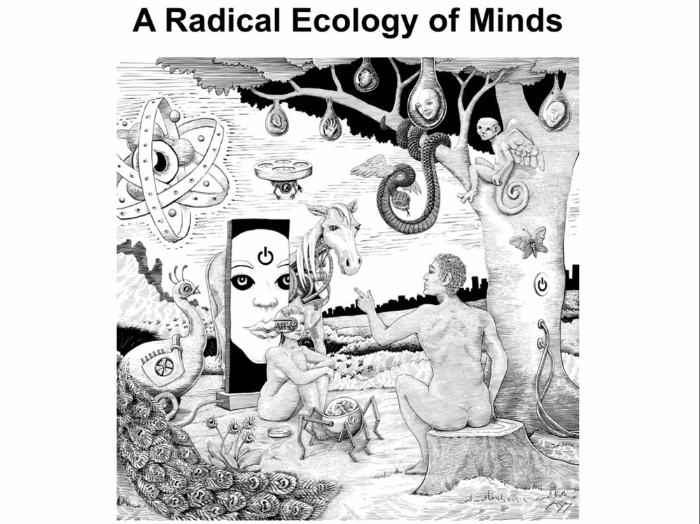 A Radical Ecology of Minds