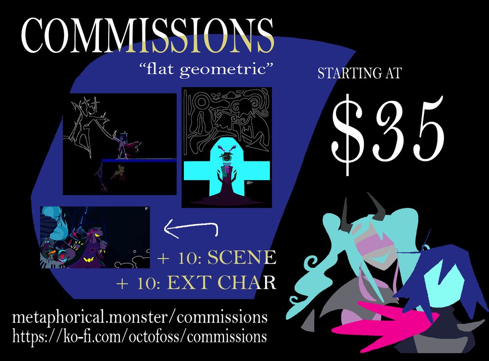 A commission advertisement for metaphorical.monster, with prices starting at 35 USD. It's 10 extra for a scene, and 10 per extra character. 

Vikzu Corru Observer and Kris Deltarune are present in the bottom corner for some inexplicable reason.