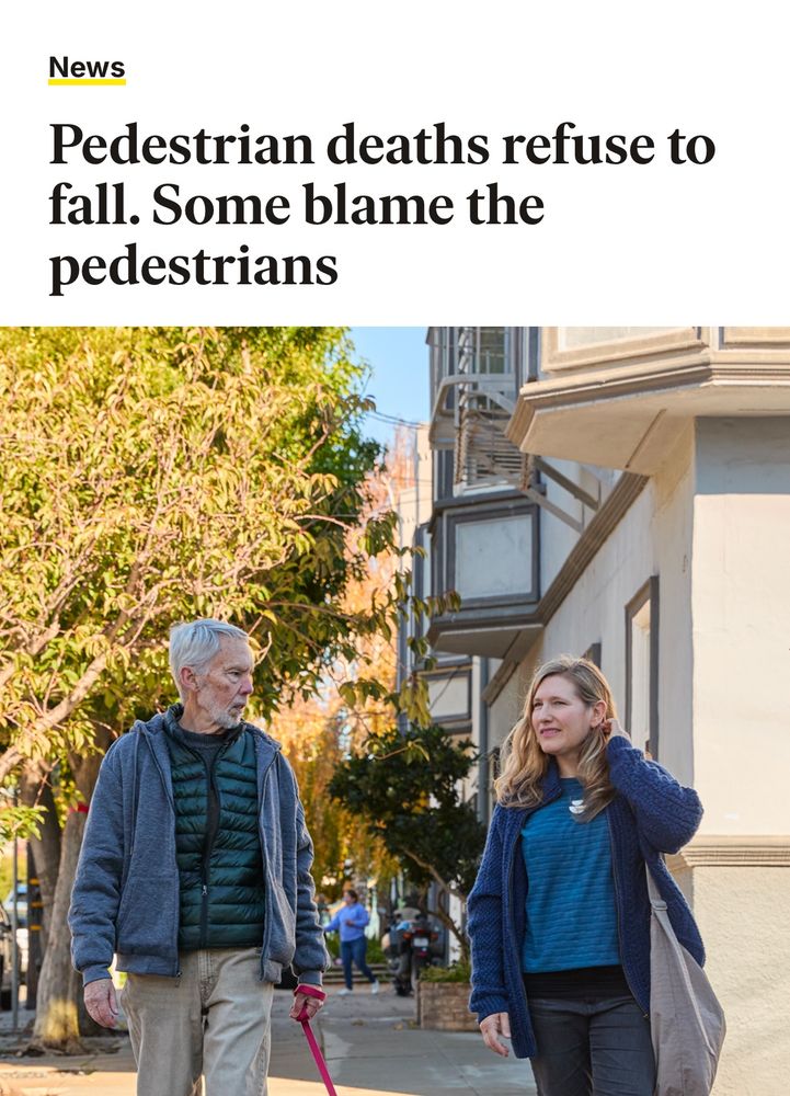 Sf standard headline declaring that it’s pedestrians’s fault they keep dying