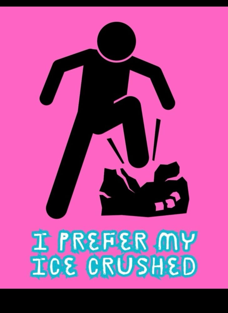 A poster that is neon pink shows a silhouette figure who is stomping on a riot shield with neon blue letters underneath saying "I prefer my ICE crushed".