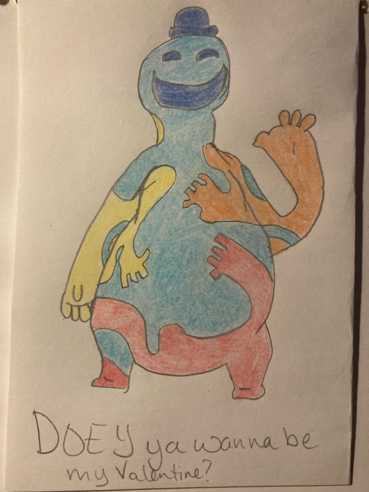 Colored pencil drawing of Doey Doughman from Poppy Playtime chapter 4. Text reads "Doey ya anna be my valentine?"