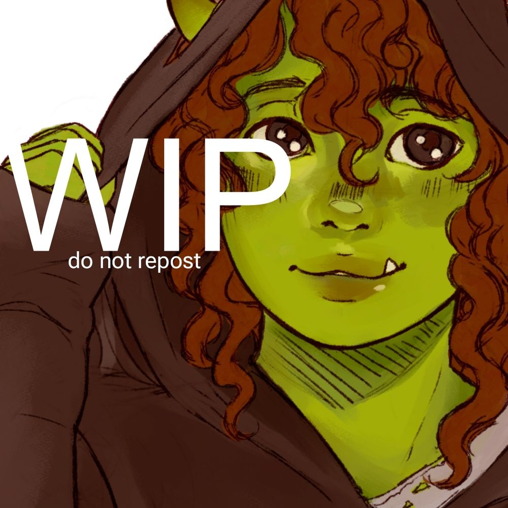 a close-up work-in-progress screenshot of a drawing i'm working on: a green orc with reddish brown hair looking forward with a slight smile, wearing a brown hooded cloak holding the hood with their right hand.