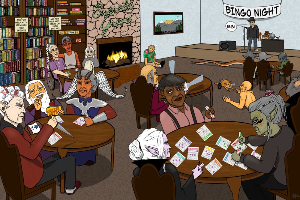 Characters from BG3 as elderly people in a nursing home at BINGO night.  There are ample bookshelves, a fireplace, and a Tranquility poster on the wall. In the distance, Popper and Belford Willoughby announce numbers. Halsin is slumped against a wall, having been bitten by Teela, who is slinking away beneath a table full of deep gnomes. Karlach has her arm around Shadowheart and they're sharing a table with Isobel and Aylin. Lorroakan sits alone, using page hands to hold his daubers. Minsc is on the floor, crawling toward Boo, who has no use of his little hamster back legs and has wheels attached. Gale, Astarion, and Rolan share a table, where Astarion uses a dagger instead of a dauber to stab the numbers in his card and Gale is too busy eating cheese puffs to care about BINGO. Wyll, Lae'zel, and Minthara share the table in the foreground, and Minthara and Lae'zel each have half a dozen cards spread out in front of themselves as they're locked in fierce competition. 