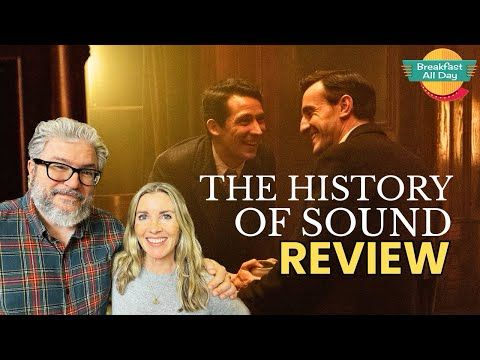 THE HISTORY OF SOUND Movie Review | Paul Mescal | Josh O'Connor | Mubi