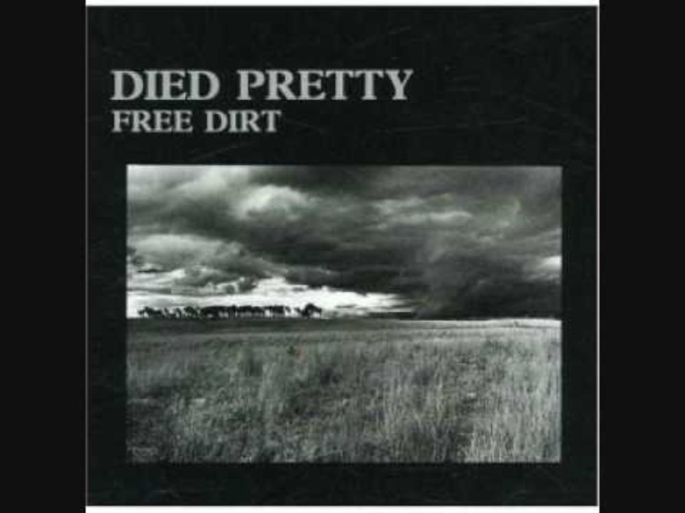 Died Pretty - Blue Sky Day (1986)