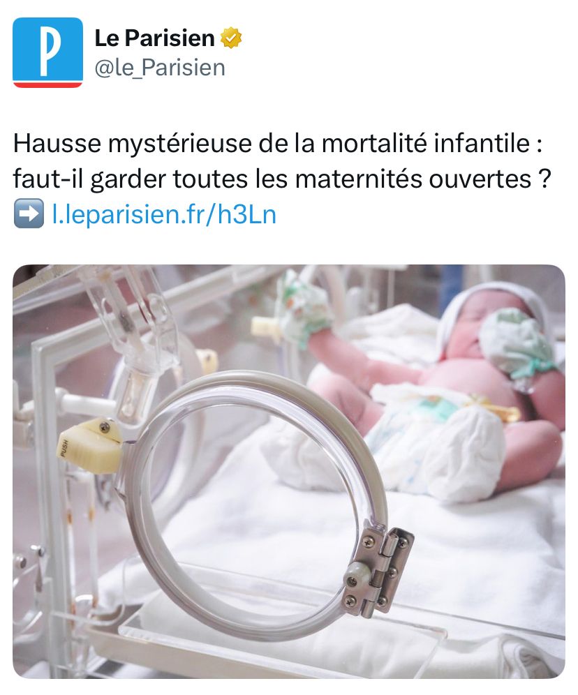 Le Parisien : Hausse mystérieuse de la mortalité infantile : faut-il garder toutes les maternités ouvertes ?