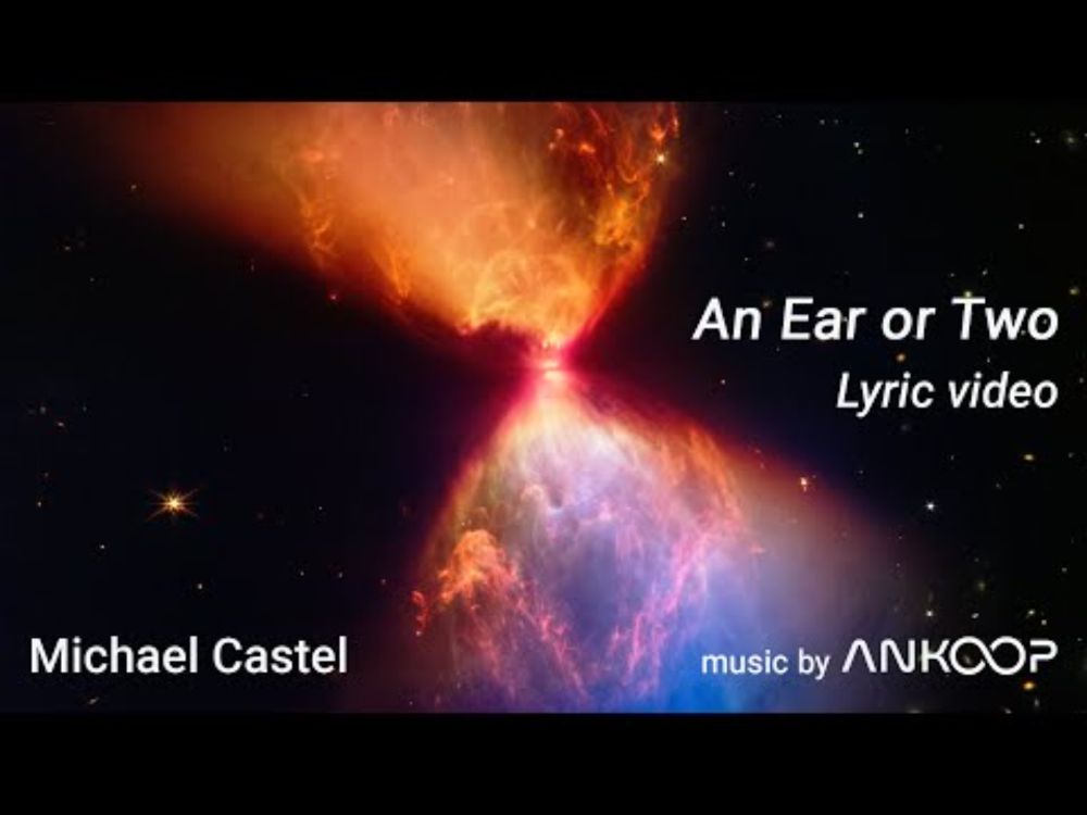 Michael Castel - An Ear or Two (Official Lyric Video)