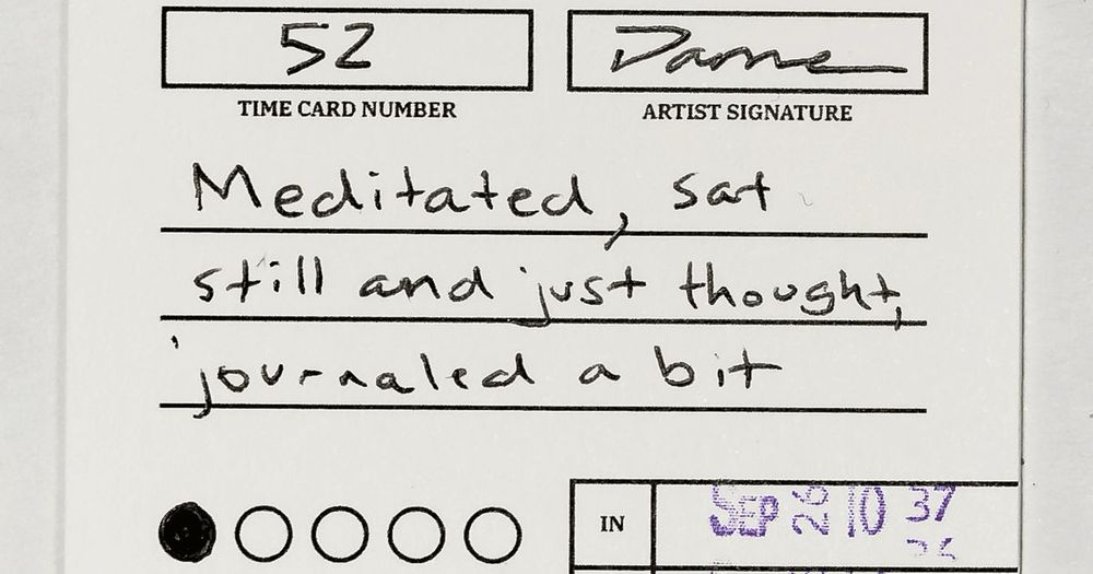 Proof of (No) Work - Time Card 52 | Are.na