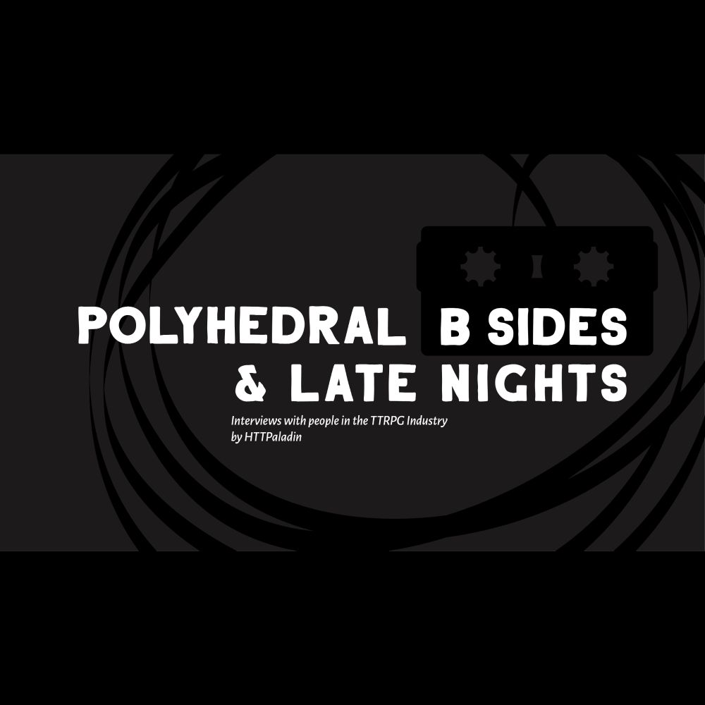 POLYHEDRAL: B-Sides & Late Nights