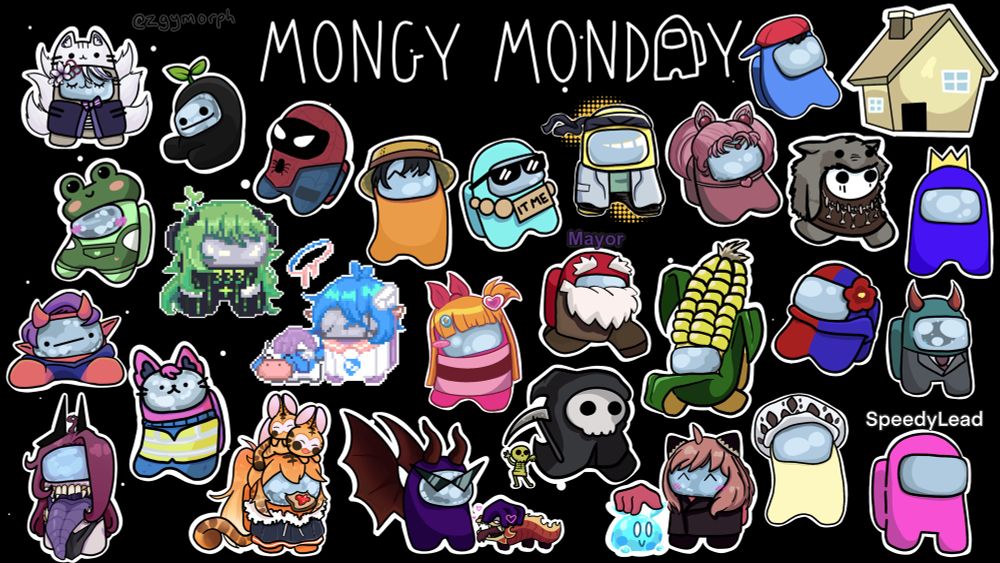 A drawing of a bunch of among us bean characters of different streamers on a black space background with the ext Mongy Monday at the top. 