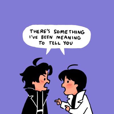 Junghyeok and Dokja turn to each other, saying at the same time, [There’s something i’ve been meaning to tell you.] The background color has returned to its original light purple.