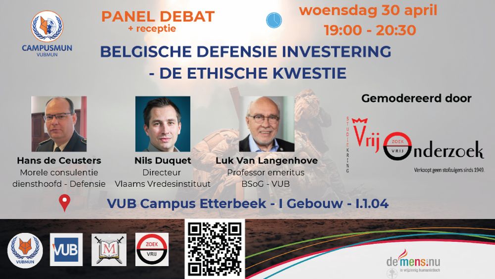On Wednesday 30 April, VUBMUN organises a panel debate in Dutch about the ethical aspects of Belgium’s defence investments. BSoG Professor Luk Van Langenhove is one of the panellists. 

The debate which takes place on VUB campus starts at 19:00 and is followed by a reception. 

👉 Register here: https://ow.ly/JrRM50VIE73