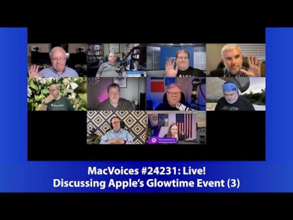 MacVoices #24231: Live! - Discussing Apple's Glowtime Event (3)