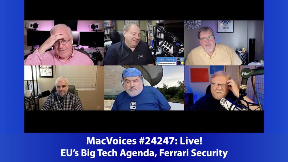 MacVoices #24247: Live! - EU's Big Tech Agenda, Ferrari Security — MacVoices