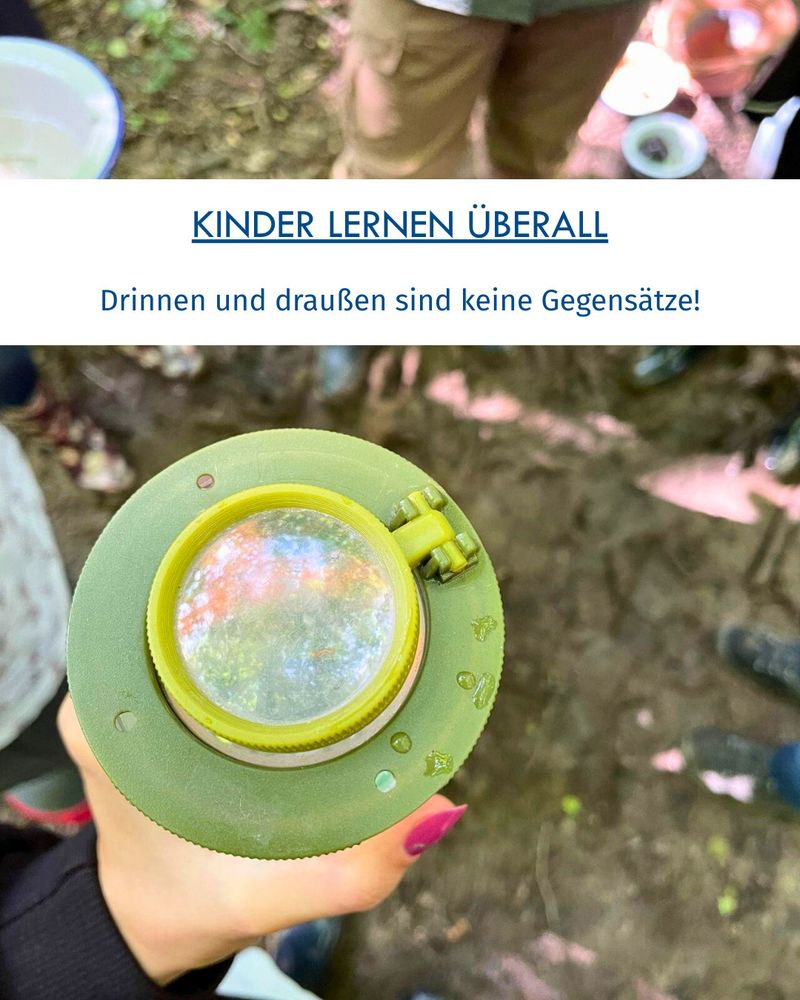 Kinder lernen überall. Drinnen und draußen sind keine Gegensätze!