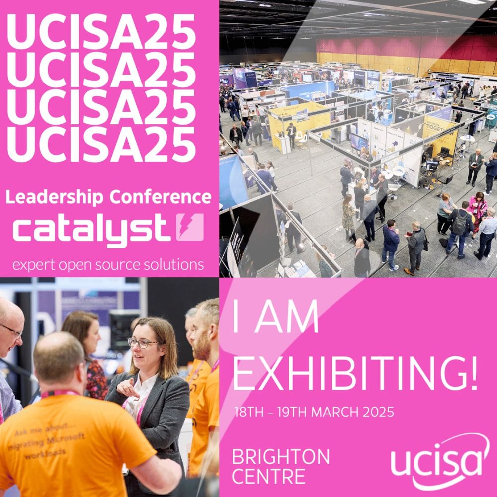 This is a promotional graphic for the UCISA25 Leadership Conference. The top of the image features the text "UCISA25" repeated several times in bold pink letters. The middle section includes the text "Leadership Conference" followed by the Catalyst logo and the tagline "expert open source solutions." A large image of the exhibition hall at the conference shows attendees engaging in the event. The lower part of the image features the text "I AM EXHIBITING!" in bold white letters, with the dates "18TH - 19TH MARCH 2025" and the location "BRIGHTON CENTRE" in pink. The UCISA logo appears in the bottom right corner.