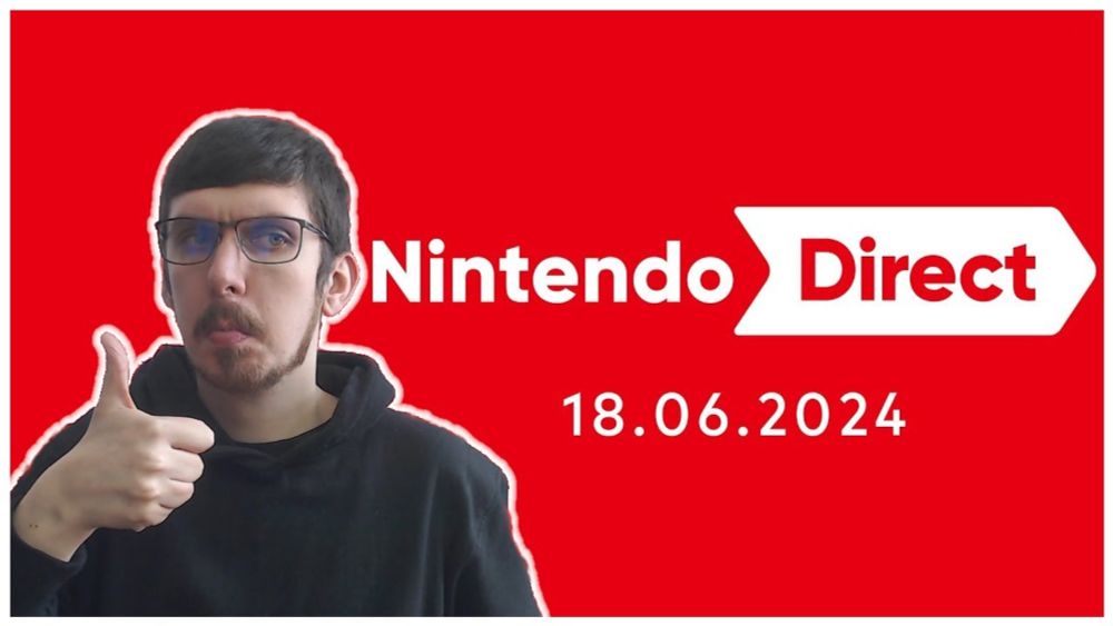 🔴 NINTENDO DIRECT 18.06.2024🎮 Mulay reagiert❗️