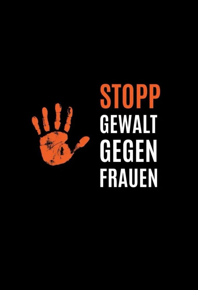 STOPP
GEWALT
GEGEN
FRAUEN

(Links Eine orangefarbene  Hand zu sehen
Rechts steht: Stopp (in orange) Gewalt gegen Frauen 
