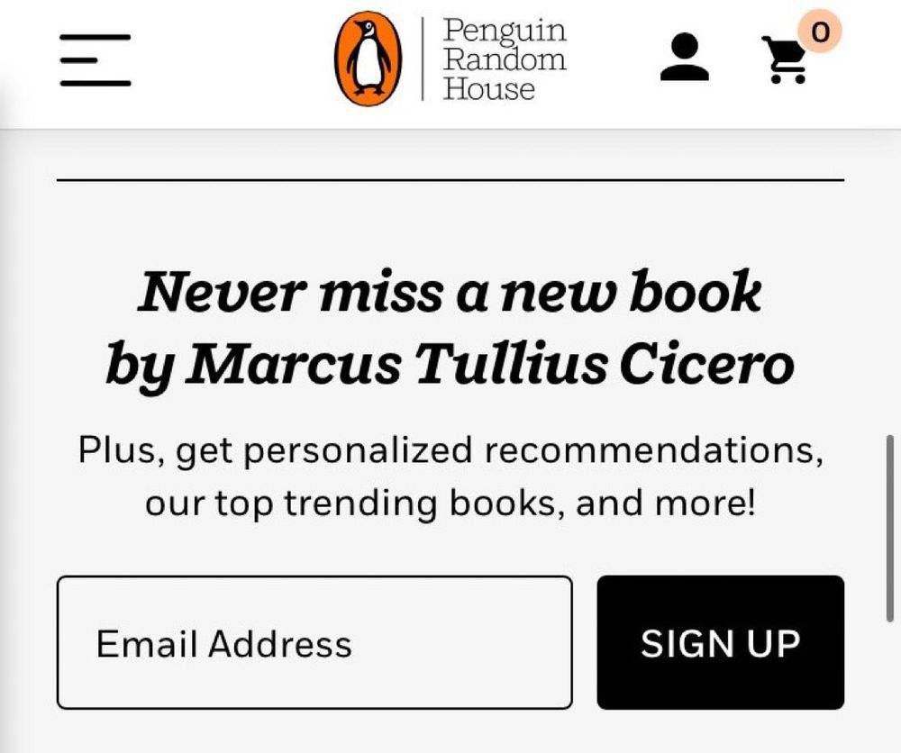 Penguin Random House Never miss a new book by Marcus Tullius Cicero Plus, get personalized recommendations, our top trending books, and more! Email Address SIGN UP