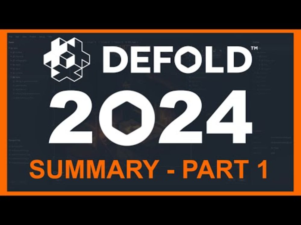 Defold 2024 Summary - Part 1
