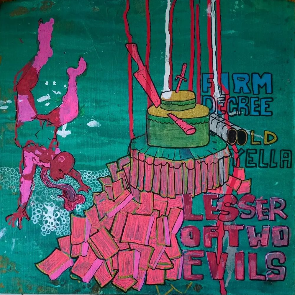 A pink and red being does a handstand, held by his hands and heart, which is planted on the ground. A pile of pink books, ready to be burning lays on the ground, forming a cake with the words "Let Them" written on the side. Various mass produced knives are stabbed into the cake. On the right are various phrases. "FIRM DECREE" "OLD YELLA" "LESSER OF TWO EVILS" 
