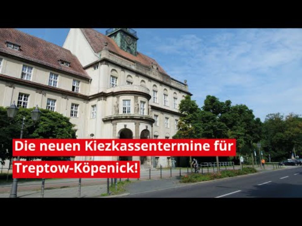 Die neuen Kiezkassentermine für Treptow-Köpenick!