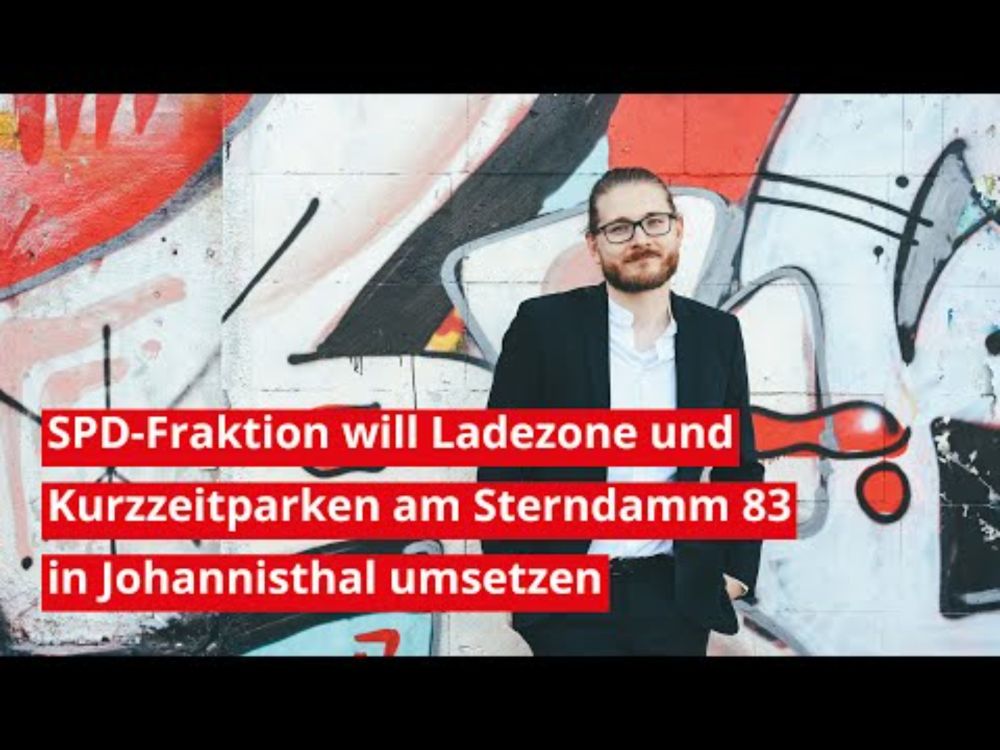 SPD-Fraktion will Ladezone und Kurzzeitparken am Sterndamm 83 in Johannisthal umsetzen
