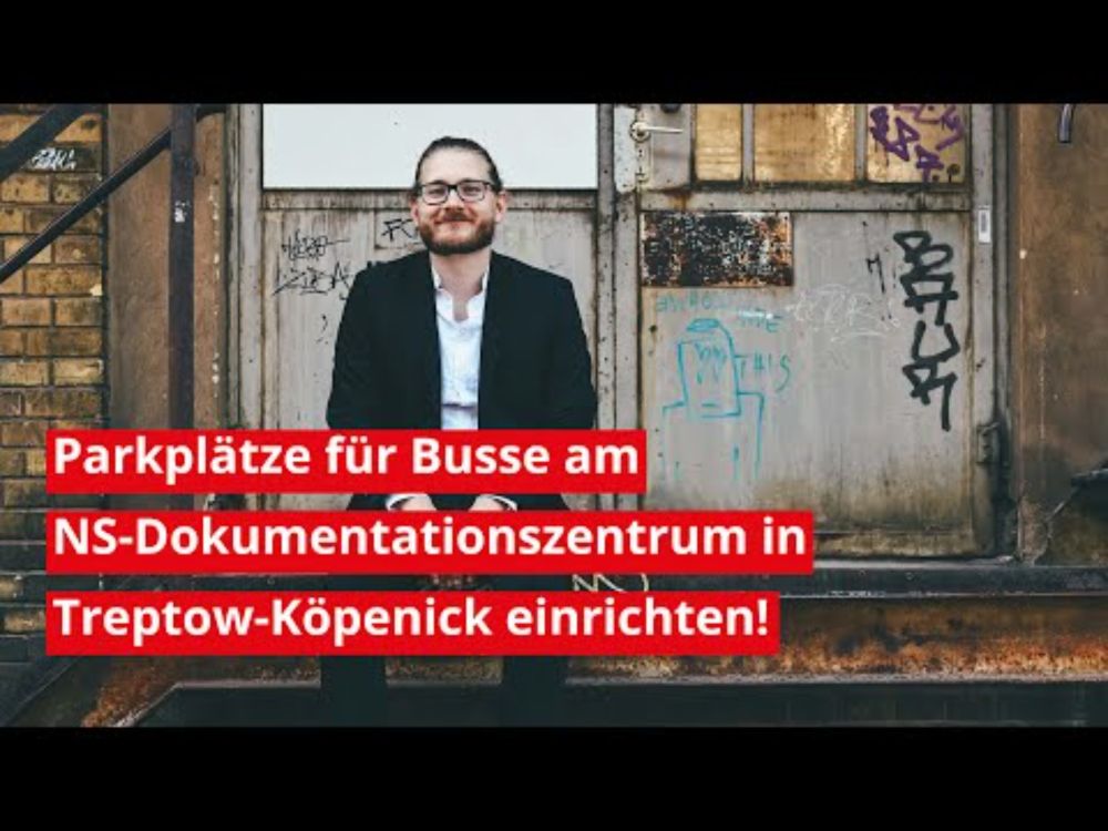 Parkplätze für Busse am NS-Dokumentationszentrum in Treptow-Köpenick (Berlin) einrichten!