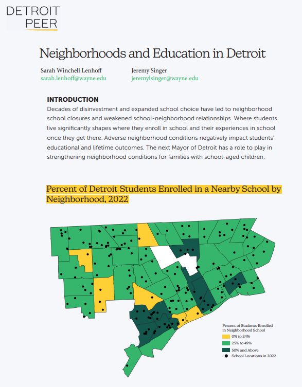 Neighborhoods and Education in Detroit