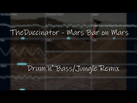 TheDuccinator - Mars Bar on Mars (SJSCore Remix, Drum n' Bass/Jungle)