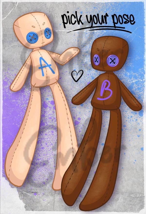 Illustration of two fabric dolls with long legs and button eyes. The one on the left has blue eyes and and blue A on its torso. The one on the right has purple eyes and a purple B on it's torso. Text reads: pick your pose.