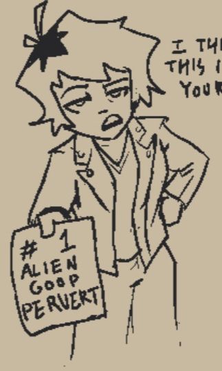 Laura handing a paper to the reader. It says "#1 Alien Goop Pervert" 