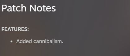 feature - added cannibalism?
