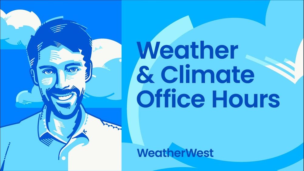 Weather and climate office hours by Weather West: 10/1/2024 - YouTube