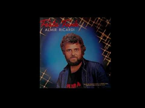 Almir Ricardi - To Parado Na Tua