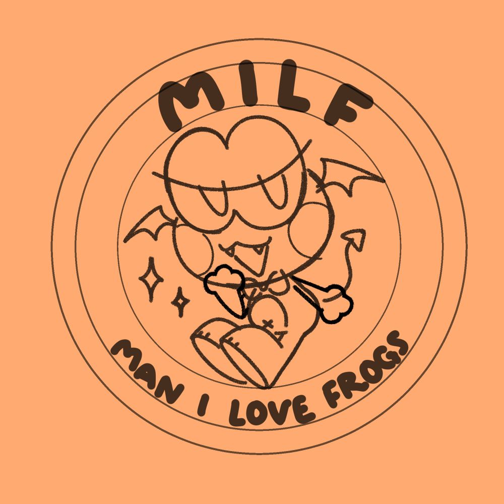 sketch drawing of a cartoon imp frog looking mischievous, text reads, "MILF: Man I Love Frogs"