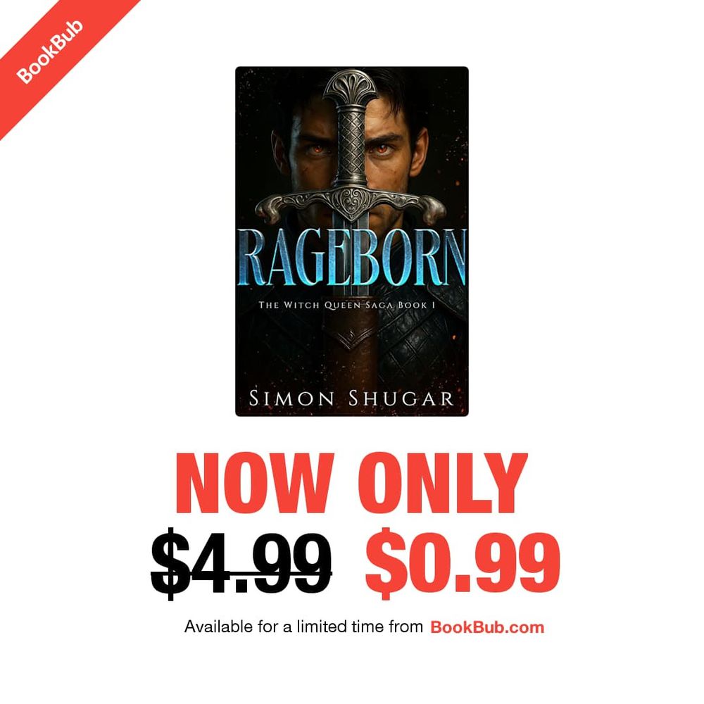 Get Rageborn, the first book in the best selling Witch Queen Saga today for just 0.99 thanks to @bookbub

https://www.bookbub.com/books/rageborn-by-simon-shugar?ebook_deal=true&source=partner_sharing
