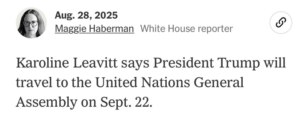 NYT clip saying Trump will come to UN General Assembly 9/22.