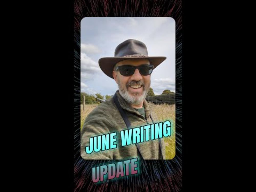 June Writing Update