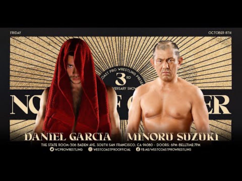 West Coast Pro - Daniel Garcia v Minoru Suzuki - No Leaf Clover