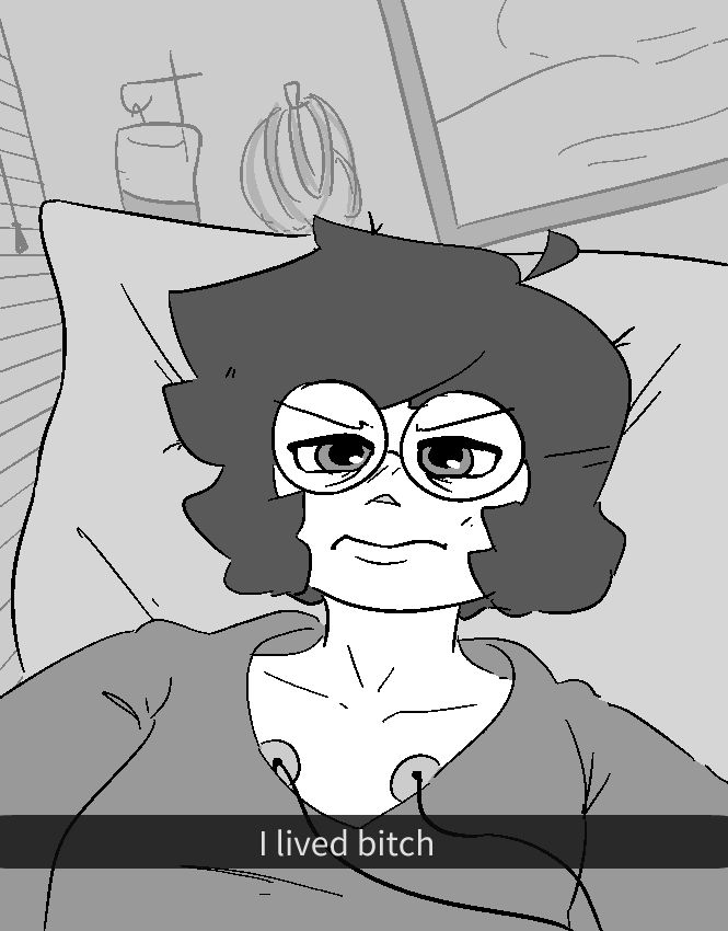 digital illustration sketch of the author from a phone selfie angle lying in a hospital bed with a grumpy yet determined look on their face and a snapchat-style caption reading "I lived bitch", styled after the meme photo. they have two ekg leads on their upper chest that definitely aren't weirdly placed nipples but i can't unsee it