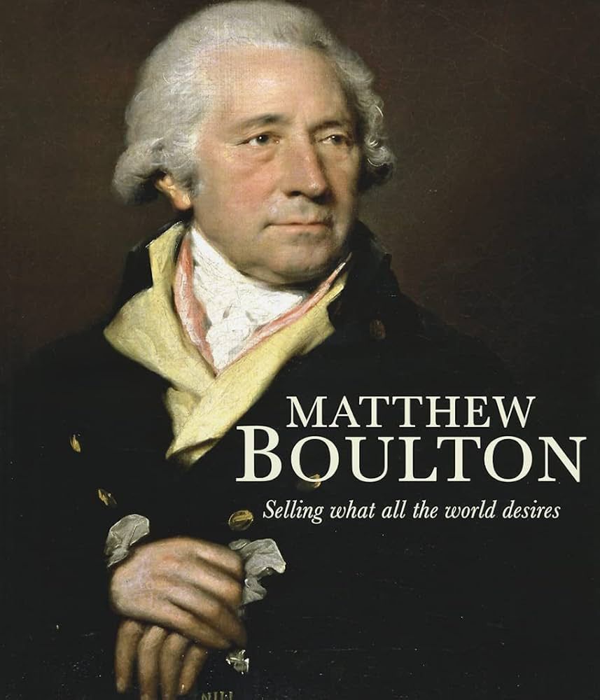 Cover of Matthew Boulton: Selling what all the world desires by Shena Mason