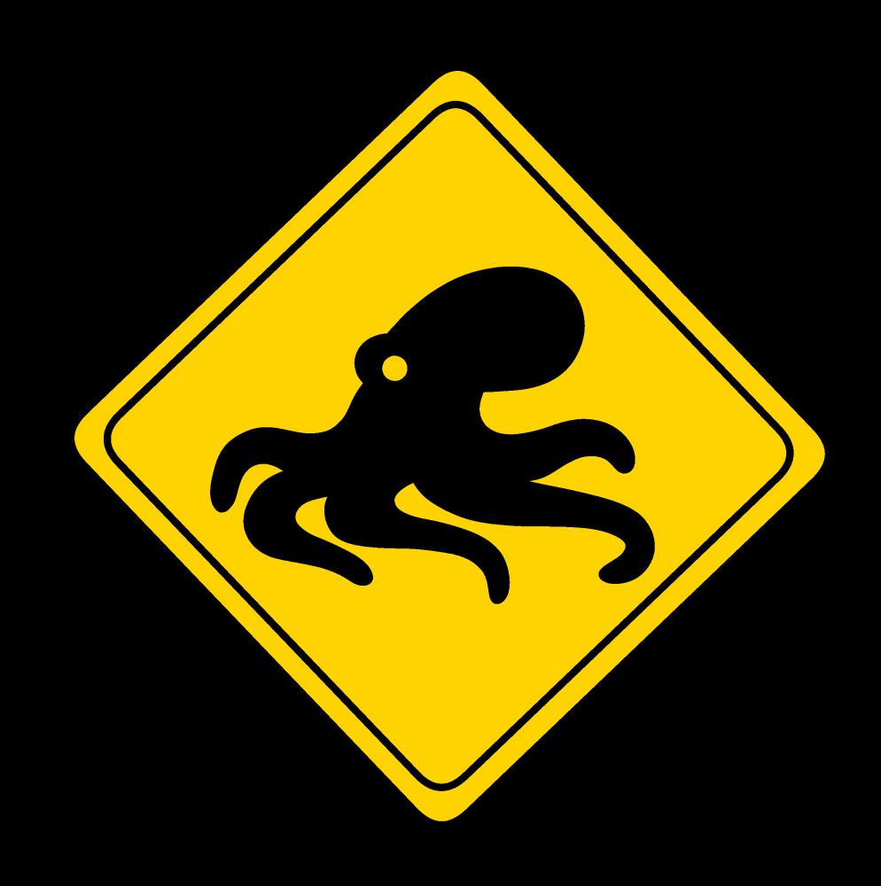 One of those yellow diamond shaped "caution: animal crossing" signs but it's an octopus