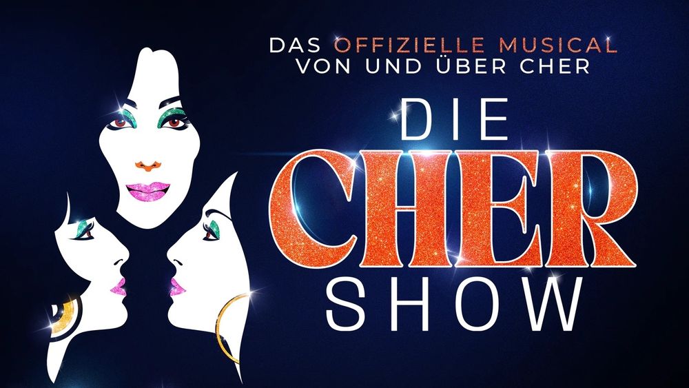 Poster for "Die Cher Show" which is German for "The Cher Show".