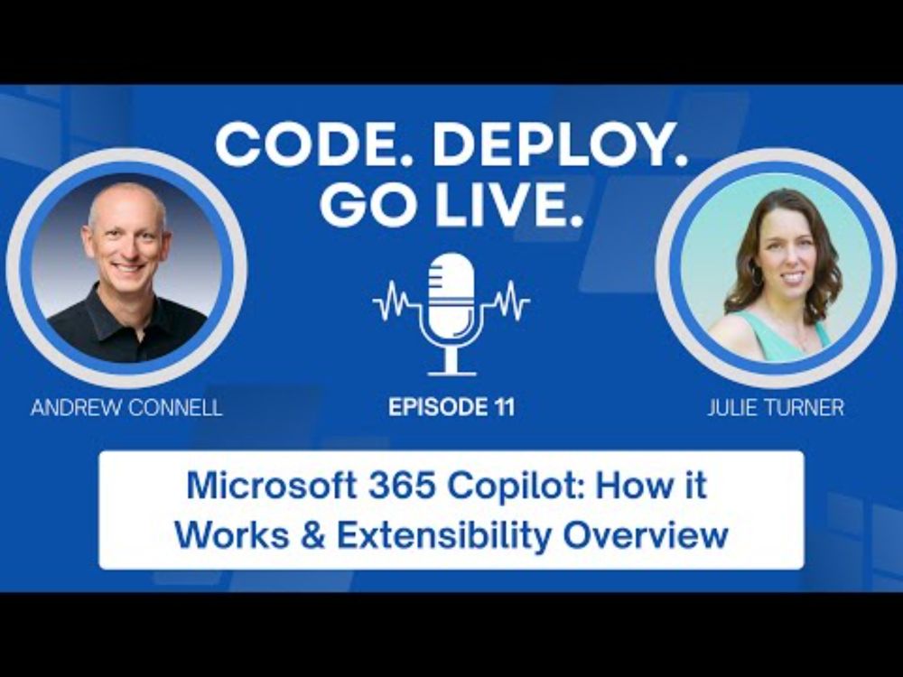 011 | Microsoft 365 Copilot: How it Works & Extensibility Overview