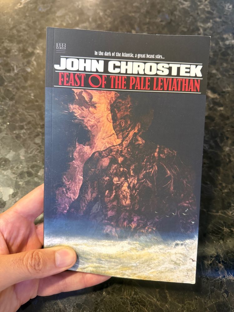 A photo of the book Feast of the Pale Leviathan by John Chrostek 
