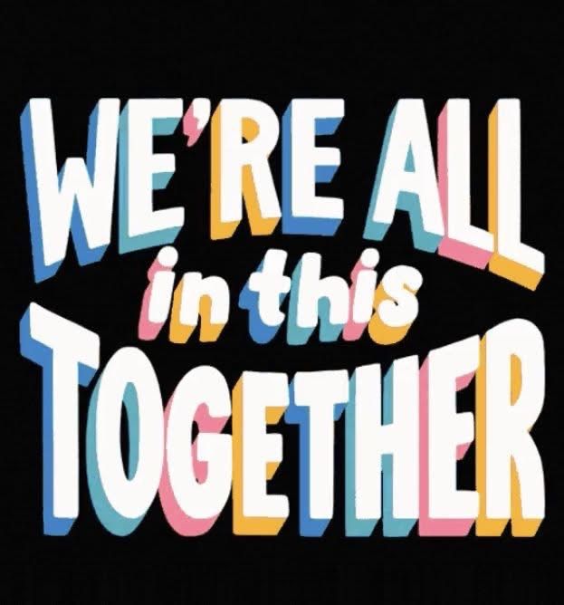 We're all in this together. in white and pastel colors.