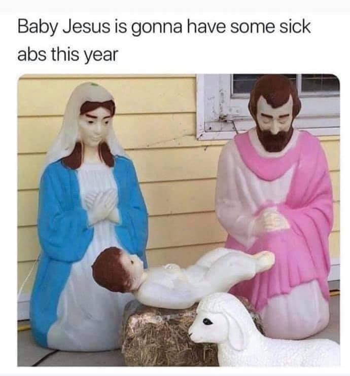 Josef and Mary and a baby who is laying uncomfortably on a rock thing. Text says he will have great abs by the time xmas is over.